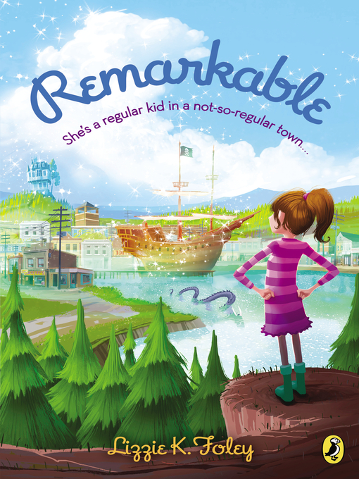 Title details for Remarkable by Lizzie K. Foley - Wait list